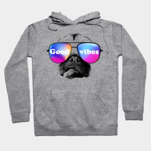 Pug's Good vibes Hoodie